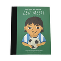 Little People, Big Dreams: Leo Messi