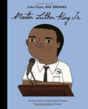 Little People, Big Dreams: Martin Luther King Jr.